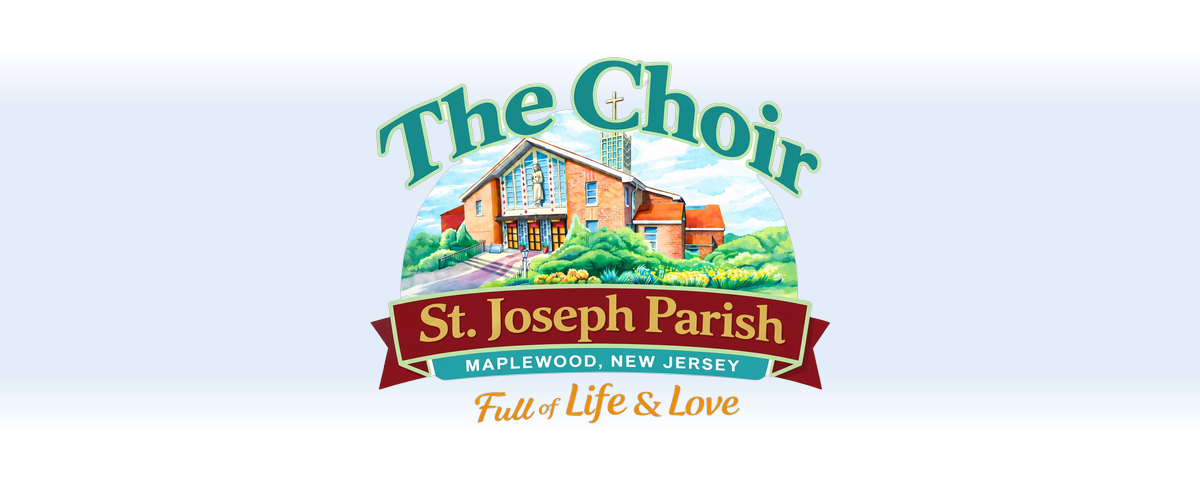 The Choir of St. Joseph Parish — Full of Life & Love