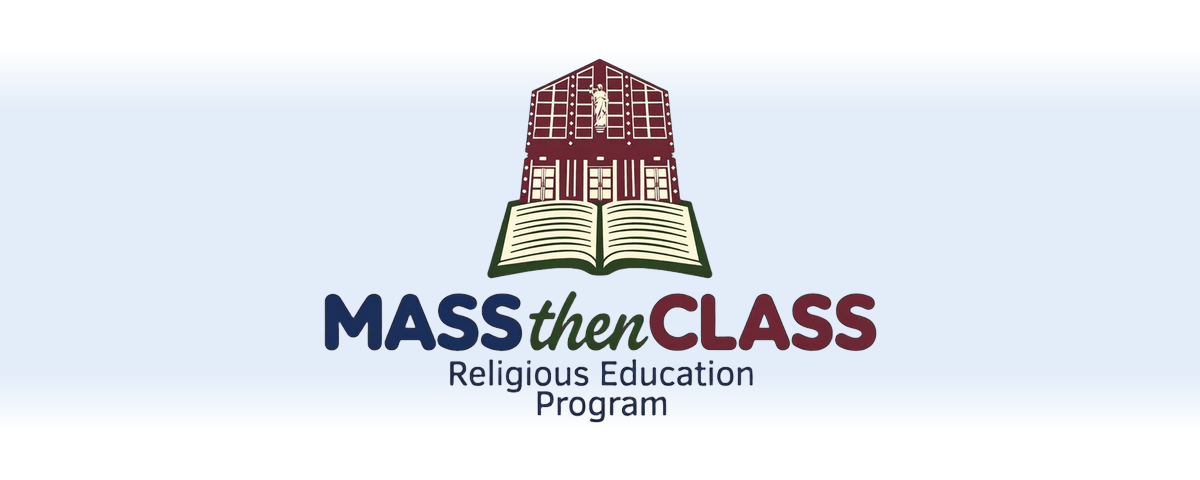 Liturgy then Class — Religious Education Program logo